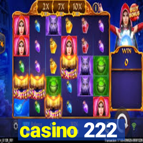 casino 222